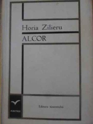 ALCOR POEZII PRINCEPS (CU DEDICATIA AUTORULUI)-HORIA ZILIERU foto