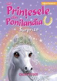 Printesele din Ponilandia. Surpriza - Chloe Ryder