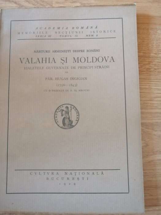 Mărturii armeneşti despre Rom&acirc;ni: Valahia şi Moldova - Hugas Ingigian, 1929