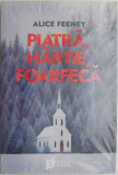 Piatra, hartie, foarfeca &ndash; Alice Feeney