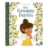 The Grumpy Fairies
