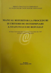 Manual referitor la proceduri si criterii de determinare a statutului de refugiat in baza Conventiei din 1951 foto