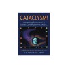 Cataclysm!: Compelling Evidence of a Cosmic Catastrophe in 9500 B.C.