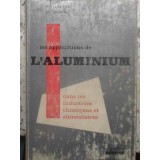 LES APPLICATIONS DE L&#039;ALUMINIUM DANS LES INDUSTRIES CHIMIQUES ET ALIMENTAIRES-P. JUNIERE, M. SIGWALT-231460