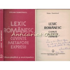 Lexic Romanesc - Stelian Dumistracel - Dedicatie Si Autograf