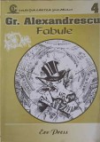 Fabule Gr. Alexandrescu - ERC Press, 2005, 126 pagini, Carte Scolara, Romana, Necartonata