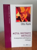 Otto Rank, Mitul nașterii eroului. O interpretare psihologică a mitologiei