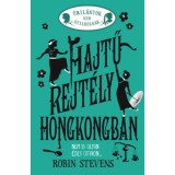 Hajtű-rejt&eacute;ly Hongkongban - &Uacute;ril&aacute;nyok nem gyilkolnak 6. - (K&uuml;l&ouml;nleges kiad&aacute;s) - Robin Stevens
