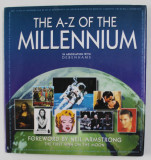 THE A - Z OF THE MILLENNIUM , 1999