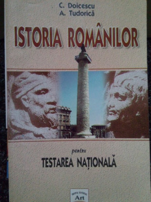 C. Doicescu - Istoria romanilor pentru testarea nationala (2005) foto