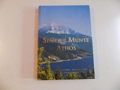 SFANTUL MUNTE ATHOS * EDITIE CARTONATA foto