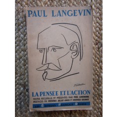Paul Langevin - La pensee et l action