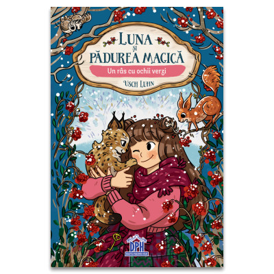 Luna Si Padurea Magica - Vol 5: Un Ras Cu Ochii Verzi, Usch Luhn - Editura DPH foto