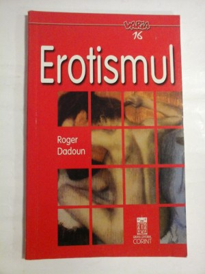 EROTISMUL - Roger DADOUN foto