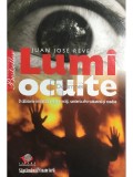 Juan Jose Revenga - Lumi oculte (Editia: 2008)