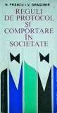 N. Francu - Reguli de protocol si comportare in societate