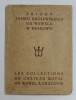 LES COLLECTIONS DU CHATEAU ROYAL DU WAWEL A CRACOVIE , 1935