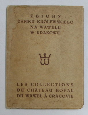 LES COLLECTIONS DU CHATEAU ROYAL DU WAWEL A CRACOVIE , 1935 foto