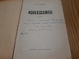 IOANA POSTELNICU (dedicatie-autograf) - Adolescentii - Tineretului, 1962, 285 p.