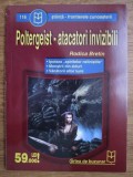 Poltergeist - atacatori invizibili - Rodica Bretin