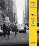 Carte 1964: Eyes of the Storm - Fotografii Paul McCartney despre The Beatles, Ed. Engleza