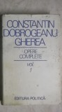 Constantin Dobrogeanu Gherea - Opere complete, vol. 1 (1976)