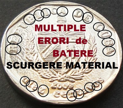 Moneda exotica 10 CENTAVOS - CUBA, anul 2009 *cod 5335 = A.UNC + MULTIPLE ERORI foto