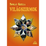 Vil&aacute;gszirmok 2 - Somlay Gizella