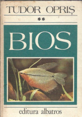 Bios II - Tudor Opris / cartonata foto