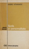 Scris si personalitate - Andrei Athanasiu