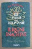 Le regne inacheve / Michel de Roumanie