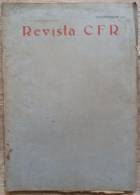 Revista CFR// iulie-septembrie 1945 foto