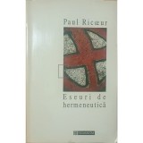 Paul Ricoeur - Eseuri de hermeneutica (Editia: 1995)