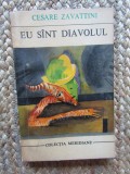 CESARE ZAVATTINI - EU SUNT DIAVOLUL