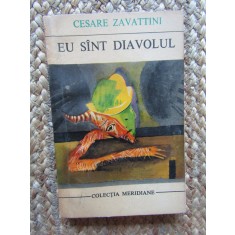 CESARE ZAVATTINI - EU SUNT DIAVOLUL