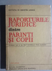 Raporturile juridice dintre parinti si copii - Ion P. Filipescu, O. Calmuschi foto