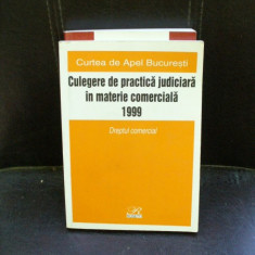 CULEGERE DE PRACTICA JUDICIARA IN MATERIE COMERCIALA 1999