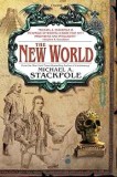 Michael A. Stackpole - The New World