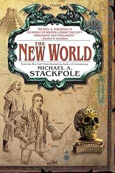 Michael A. Stackpole - The New World