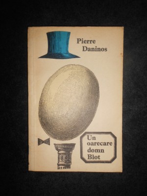 Pierre Daninos - Un oarecare domn Blot foto