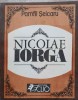 Nicolae Iorga - Pamfil Seicaru, Clio 1991, Istorie, Biografii, 141 pagini