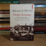 ALPHONSE DUPRONT - DESPRE ROMANIA , TEXTE URMATE DE CORESPONDENTA CU CIORAN, ELIADE SI IONESCO , POLIROM , 2025 *