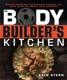 The Bodybuilder&#039;s Kitchen