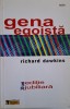 Gena Egoista - Richard Dawkins, Filosofie, Stiinta, Carte (Sublinieri)