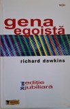 Gena egoista &ndash; Richard Dawkins (cateva sublinieri)