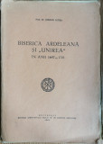 Biserica Ardeleana si Unirea in anii 1697 - 1701 - Prof. Dr. Stefan Lupsa