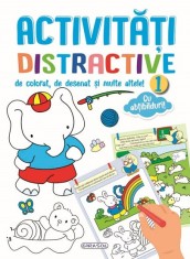 Activitati distractive de colorat de desenat si multe altele! 1 - Editura Girasol