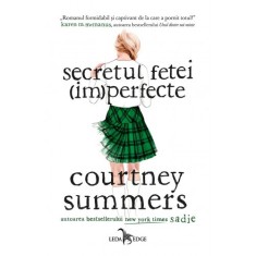 Secretul fetei (im)perfecte, Courtney Summers