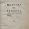 Noaptea de fericire - 1941 - Mihail Celarianu (AC125)