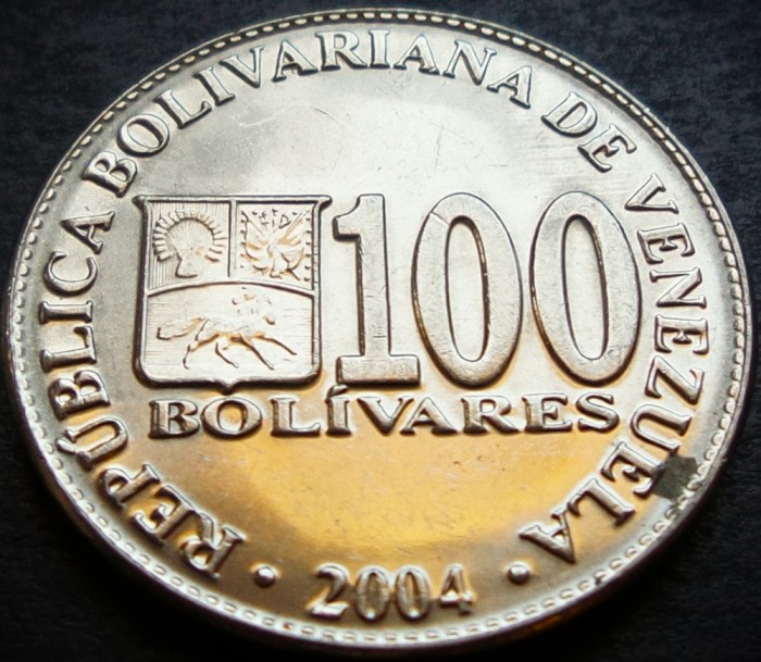 Moneda exotica 100 BOLIVARES - VENEZUELA, anul 2004 * cod 3420